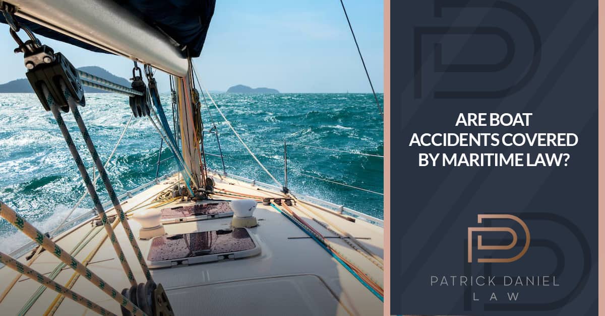 Does Texas State or Maritime Law Cover Boating Accidents?